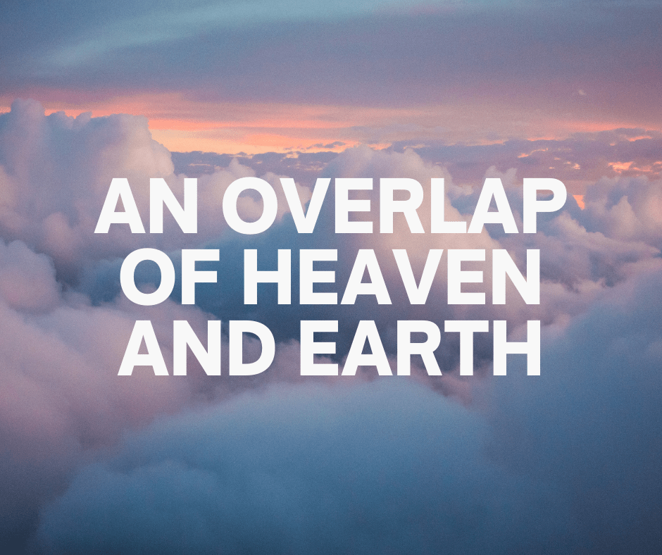 Article | An Overlap of Heaven and&nbsp;Earth