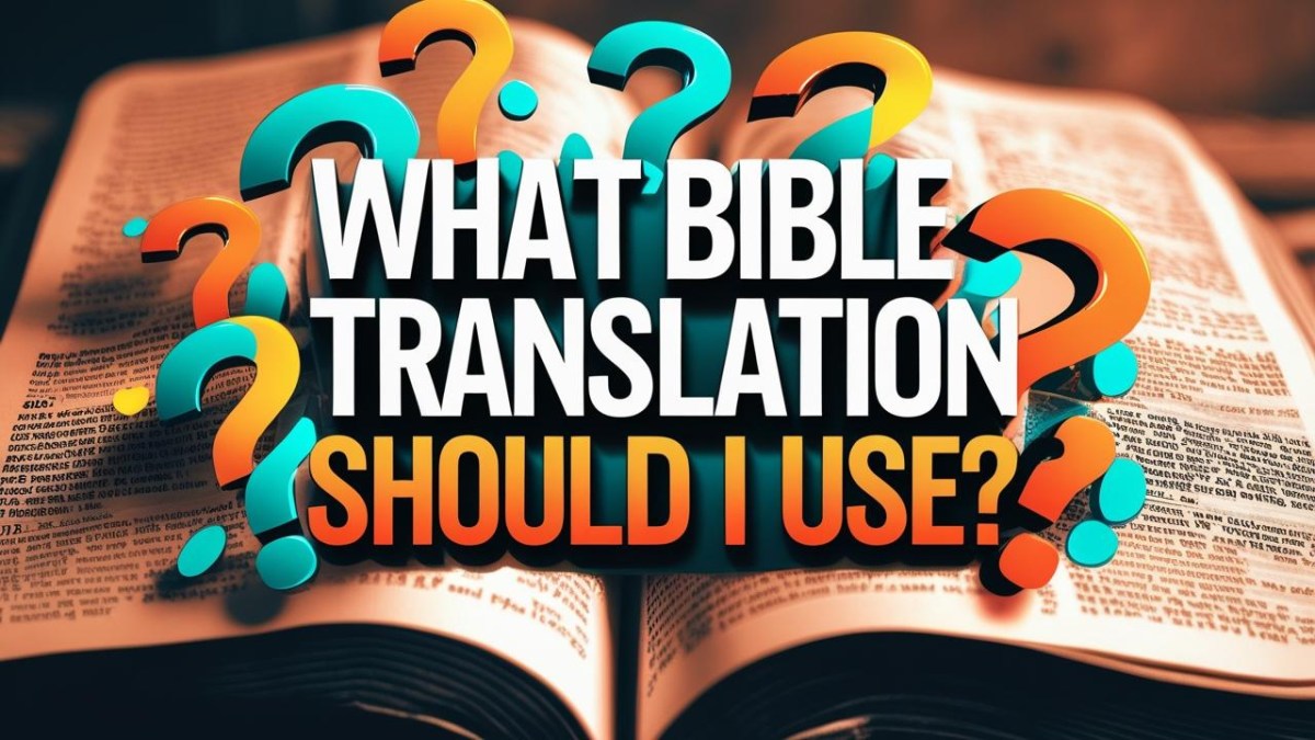Podcast | What Bible Translation Should I&nbsp;Use?
